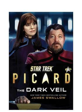 【预售】星际迷航皮卡德2黑暗面纱Star Trek Picard#2 The Dark Veil英文文学小说平装进口原版书James Swallow Simon & Schuster