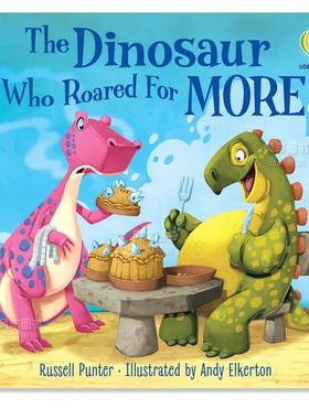 【预售】渴望得到更多的恐龙英文儿童故事进口原版外版书平装The Dinosaur Who Roared for MoreRussell Punter Usborne childre