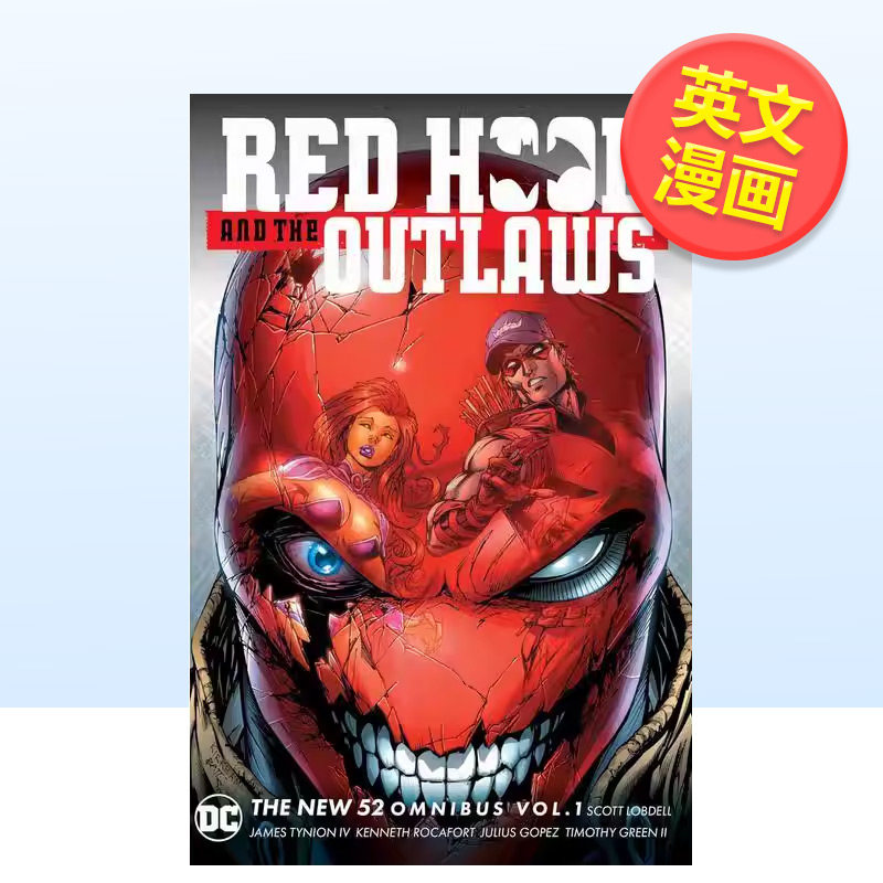 【现货】【DC Comics】红头罩与法外者新52合集卷1Red Hood & the Outlaws The New 52 Omnibus Vol. 1 (2025 Edition)英文漫画精