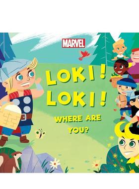 【现货】洛基洛基你在哪儿Loki! Loki! Where Are You?英文儿童绘本IP系列Marvel Press Book Group精装Marvel3-6岁进口原版书978