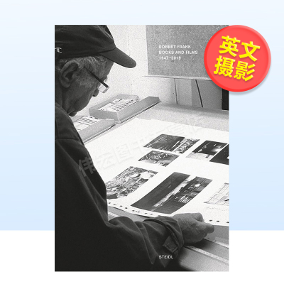 【预售】罗伯特·弗兰克:书籍和电影 1947-2019英文摄影集摄影师专辑精装进口原版外版书Robert Frank: Books and Films， 1947–