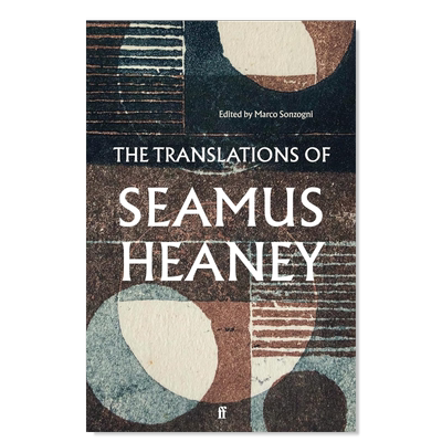 【现货】【诺贝尔文学奖得主Seamus Heaney】谢默斯·希尼的翻译英文文学诗歌进口原版外版书平装14岁以上The Translations of S