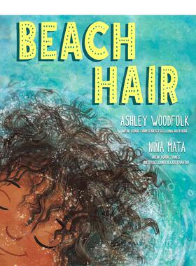 【预售】沙滩头发英文儿童绘本人际关系进口原版外版书AshleyWoodfolk精装3岁-6岁BeachHairSimon&Schuster