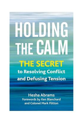 【预售】保持冷静Holding The Calm英文商业行销平装进口原版书Abrams  Hesha Berrett-Koehler