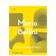 预售 Press进口原版 意大利著名建筑师 Bellini英文建筑设计建筑师工作室Enrico Phaidon 马里奥贝里尼Mario Morteo精装 书97807