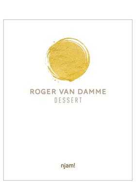 【预售】甜点Dessert英文餐饮Roger van Damme精装进口原版书Lannoo Publishers9789401465212