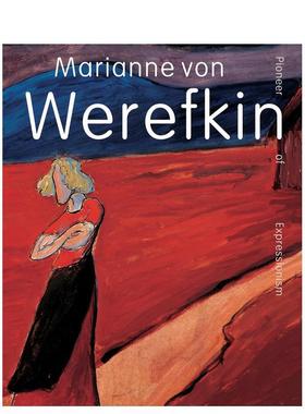 【现货】玛丽安娜冯韦列夫金Marianne von Werefkin英文艺术家艺术工作室Beatrice van Bormann精装Waanders9789462625808