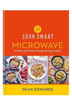 【现货】智能烹饪微波炉Cook Smart英文餐饮Dean Edwards精装Hamlyn进口原版书9780600638001