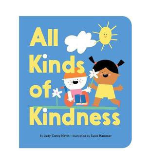 simon3 书978 世界All Kindness英文儿童绘本自我认知情绪管理Judy Carey 善良 Kinds 6岁进口原版 Nevin纸板书Little 现货