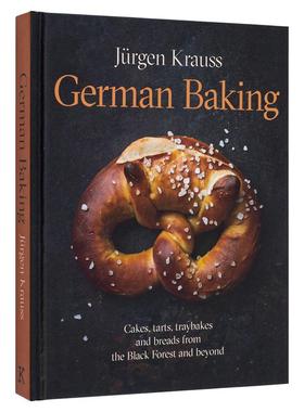 【现货】德式烘焙German Baking英文餐饮Jürgen Krauss精装Kyle Books进口原版书9781914239885