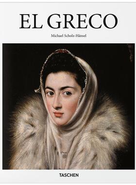 【现货】多米尼克斯希奥托科普罗斯【Basic Art 2.0】EL GRECO英文外国美术15至18世纪Michael Scholz-H?nsel精装TASCHEN进口原版