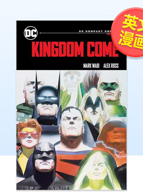 【现货】【DC Comics】王国来临DC漫画精编版Kingdom Come DC Compact Comics Edition英文漫画平装Mark Waid DC Comics