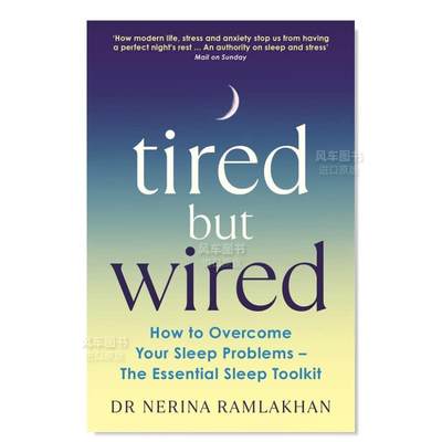 【预 售】困却睡不着：如何克服睡眠问题 - 睡眠工具包 Tired But Wired: How to Overcome Your Sleep Problems - The Essential