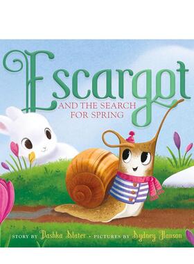 【预售】蜗牛与寻找春天Escargot And The Search For Spring英文儿童绘本节日庆典6-9岁精装进口原版书Slater  Dashka Farrar S