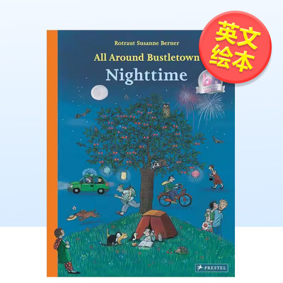 【现货】熙熙攘攘的城市 夜间纸板书All Around Bustletown Nighttime英文儿童绘本IP系列3-6岁精装Rotraut Susanne Berner进口书