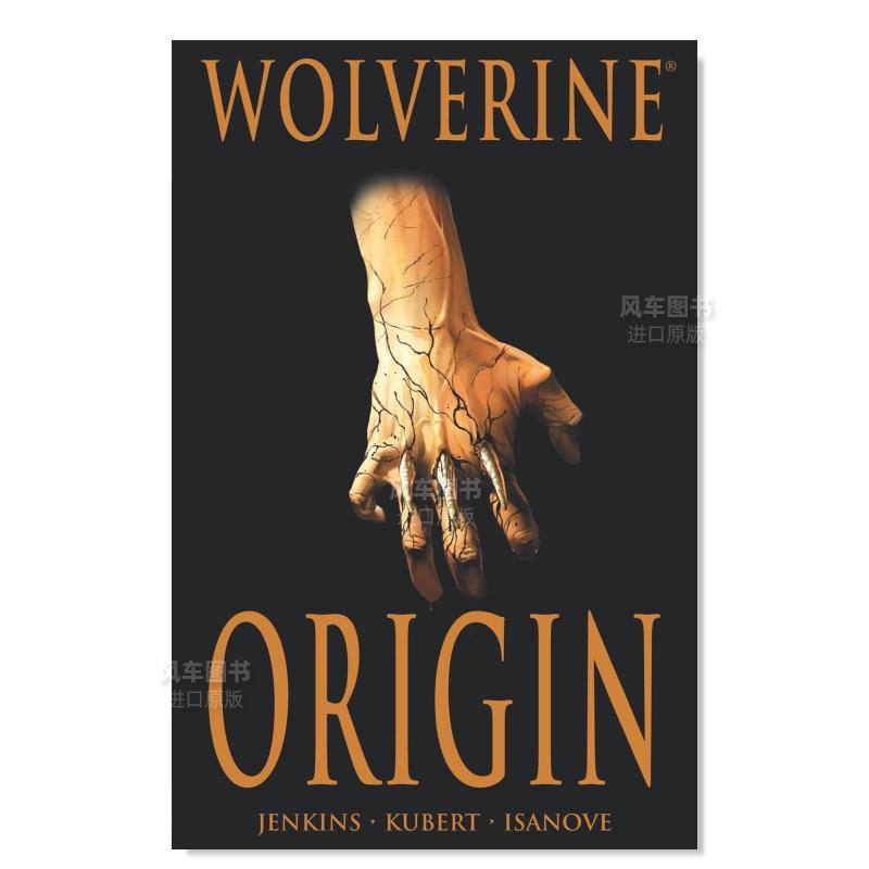 【预售】【Marvel】金刚狼起源奢华版英文漫画平装进口原版书Wolverine: Origin Deluxe Edition Jenkins  Paul