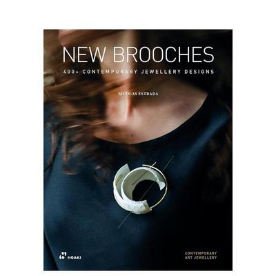 【现货】新胸针400多个当代珠宝设计New Brooches英文珠宝首饰Nicolás Estrada平装Prestel进口原版书9788417656942
