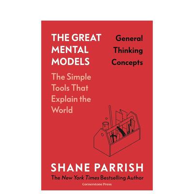 【现货】【出色思维模型】一般思维概念【The Great Mental Models】General Thinking Concepts英文社会科学Shane Parrish精装Co