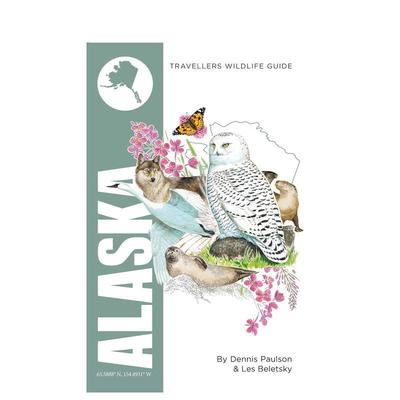 【预售】阿拉斯加旅行者指南Alaska英文旅行Dennis Paulson平装进口原版书Interlink Publishing9781623716981