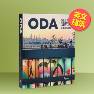 现货 Rizzoli进口原版 ODA建筑事务所英文建筑设计建筑师工作室精装 Chen著ODA 图书 Eran