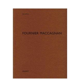 Maccagnan英文建筑设计建筑师工作室Heinz 富尼耶马卡尼安建筑档案62Fournier Wirz平装 Quart 书97830 Publishers进口原版 预售