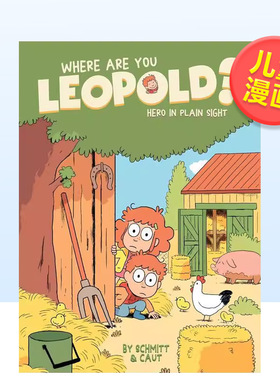 【预售】你在哪利奥波德卷2隐身英雄Where Are You Leopold? Vol.2 Hero in Plain Sight英文儿童漫画9-12岁进口原版书Michel-Yv