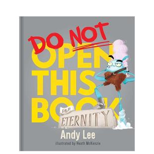 【预售】永远不要打开这本书【Do Not Open This Book】Do Not Open This Book For Eternity英文儿童绘本IP系列LEE精装Simon & S