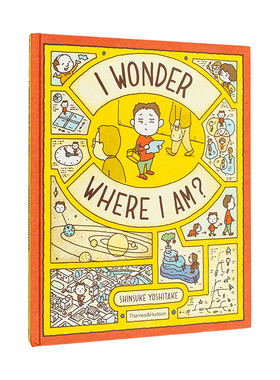【现货】【T&H】【吉竹伸介】请问我现在到底在哪里？英文儿童绘本插画师进口原版书精装6岁-9岁I Wonder Where I Am? Shinsuke Y