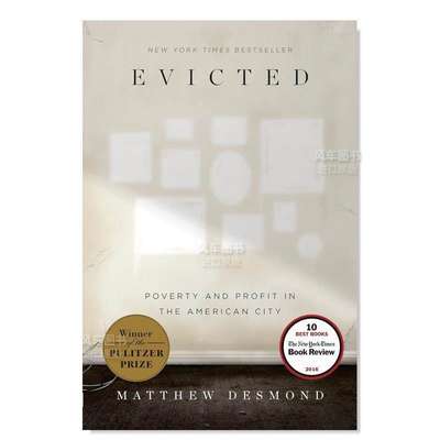 【预 售】扫地出门:美国城市的贫穷与暴利 英文原版 Evicted:Poverty and Profit in the American City 进口非虚构文学图书毛边书