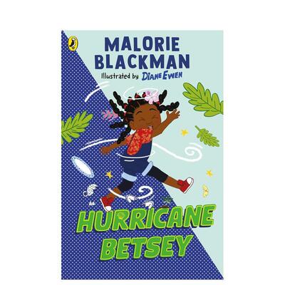 【预售】【贝齐比格洛历险记】飓风贝齐Hurricane Betsey英文儿童故事Malorie Blackman Diane Ewen平装Puffin Books 进口原版书