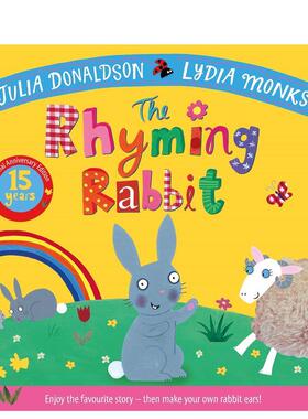 【预售】爱押韵的小兔子十五周年纪念版附赠趣味手工活动The Rhyming Rabbit 15th Anniversary Edition英文儿童趣味Donaldson Ju