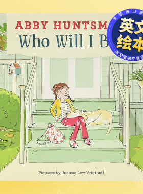 【现货】我会是谁?英文儿童绘本虚构类进口原版书Who Will I Be? Huntsman著Harpercollins出版