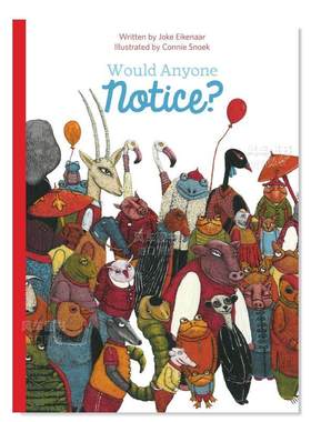 【预售】有人会注意到吗？英文儿童绘本自我认知情绪管理进口原版外版书精装6岁-9岁Would Anyone Notice?Joke EikenaarClavis