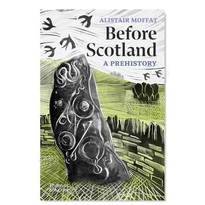 【预 售】苏格兰：史前英文人文历史Before Scotland: A Prehistory平装Alistair Moffat进口原版书籍Thames & Hudson