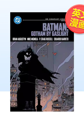 【预售】【DC Comics】蝙蝠侠 煤气灯下的哥谭 DC漫画精编版Batman英文漫画Brian Augustyn平装DC Comics进口原版书9781799506652
