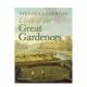 Great 现货 伟大 Gardeners英文建筑设计园林景观Stephen T&H 进口原版 Anderton平装 园艺大师们Lives the 书9780500297
