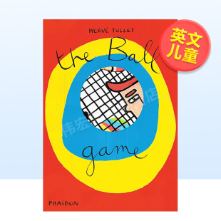 Game Press出版 游戏英文儿童趣味进口原版 Tullet The Hervé 球 书精装 Tullet著Phaidon Ball 现货