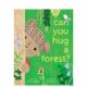 你能拥抱森林吗？英文儿童绘本动物生态环保进口原版 Beach Hug GILBERT Can Lane Books Forest? 书精装 You 预售