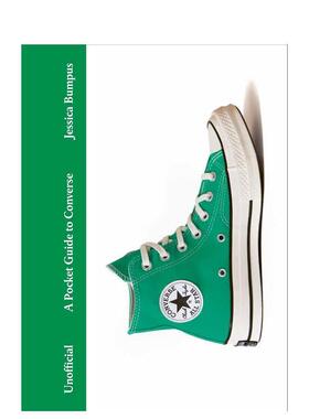 【现货】【时尚口袋指南】匡威【Pocket Guides to Fashion】A Pocket Guide to Converse英文时尚鞋包配饰Rob May Kieran Molyne
