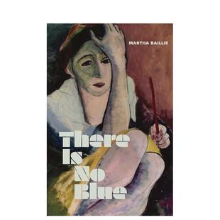 Martha Granta 外版 14岁以上There 没有蓝色英文文学传记进口原版 书精装 Baillie Blue 预售