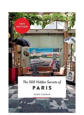 【现货】【500个隐藏的秘密旅行指南】巴黎【The 500 Hidden Secrets of】Paris英文生活旅行平装Marie Farman进口原版图书Luster