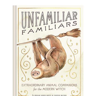 【现货】面熟动物图鉴Unfamiliar Familiars英文插画原画设定集Justin DeVine精装Chronicle Books进口原版书9781797200774