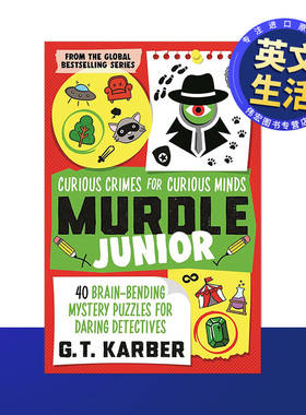 【现货】给好奇小脑袋的逻辑推理解谜英文生活综合平装进口原版外版书14岁以上【Murdle Puzzle】Murdle Junior: Curious Crimes