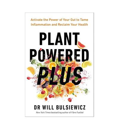 【预售】植物动力加强版激活肠道力量战胜炎症重获健康Plant Powered Plus英文生活餐饮Dr Will Bulsiewicz平装Vermilion进口原版