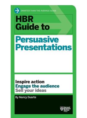 【现货】【哈佛商业评论指南系列】有说服力的演讲【HBR Guide Series】HBR Guide to Persuasive Presentations英文商业行销Nanc