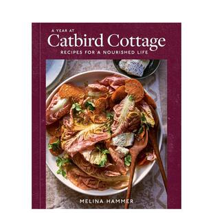 Catbird 现货 Year Cottage英文餐饮Melina Speed 在猫头鹰小屋 Ten 2023IACP烹饪图书奖 Press进口原 一年A Hammer精装