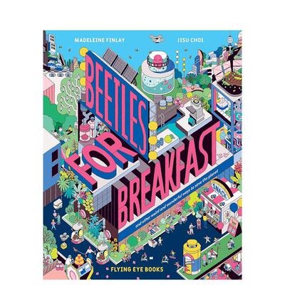 【现货】把甲壳虫作为午餐Beetles For Breakfast英文青少年读物3-6岁精装Madeleine Finlay and Jisu Choi进口原版书Flying Eye