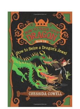 【预售】驯龙高手 如何夺取龙之宝石 卷10How to Seize a Dragon's Jewel 英文青少年读物Cressida Cowell平装9-12岁Little Brown