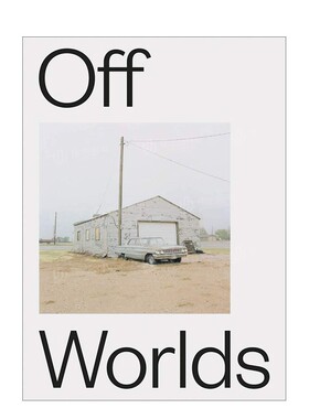 【预售】逃离世界:2017-2020英文摄影自然景观进口原版外版书平装Off Worlds : 2017-2020 AljazFuiz Verlag Kettler