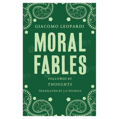 【预售】道德小品英文文学世界文学进口原版外版书Alma Classics:Moral Fables Leopardi Alma Books